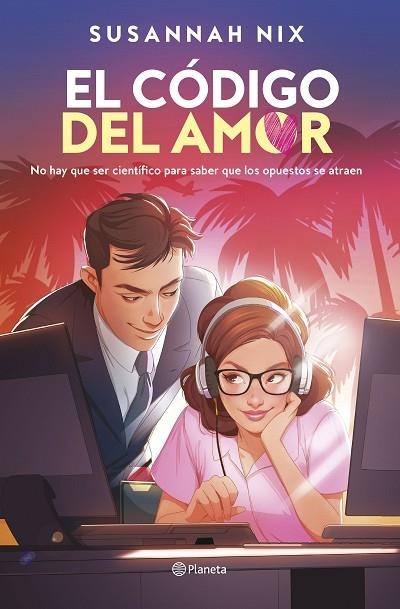 El codigo del amor | 9788408289838 | Susannah Nix