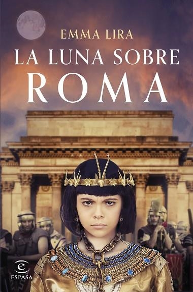 La luna sobre Roma | 9788467071696 | Emma Lira