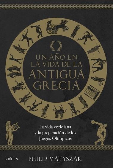 Un año en la vida de la antigua Grecia | 9788491996590 | Philip Matyszak