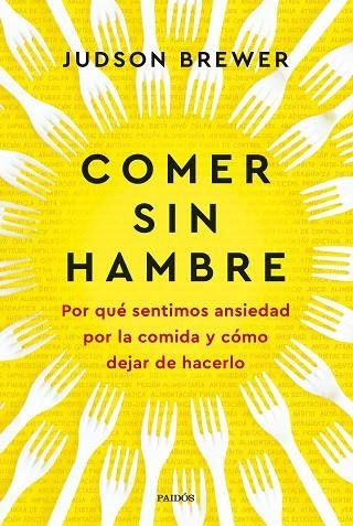 Comer sin hambre | 9788449342547 | Judson Brewer