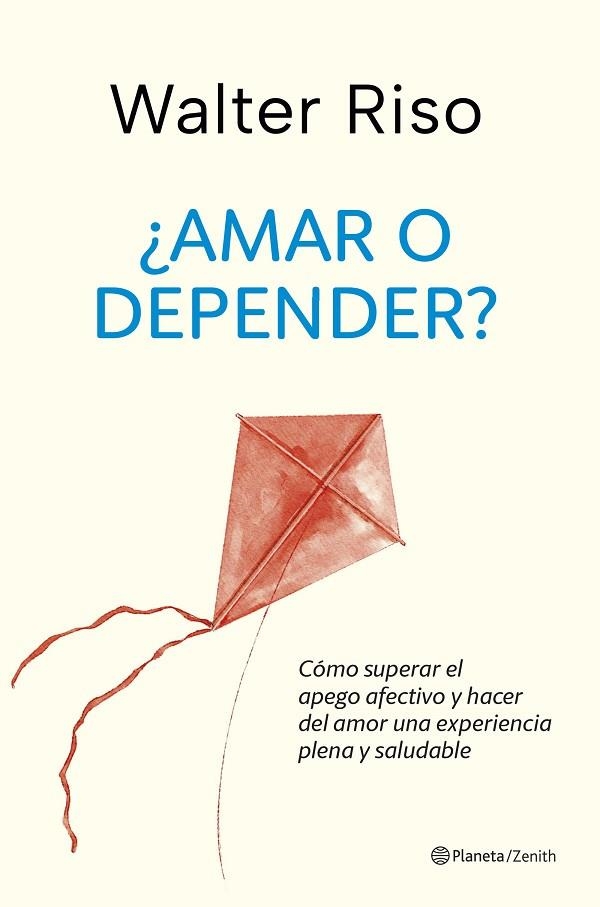 Amar o depender | 9788408288350 | Walter Riso