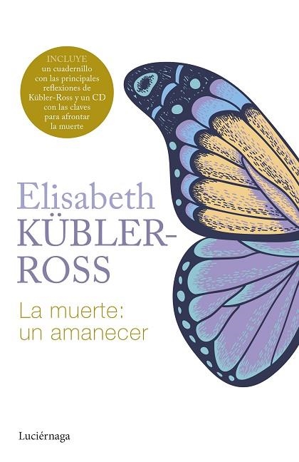 La muerte un amanecer | 9788419996299 | Elisabeth Kubler-Ross