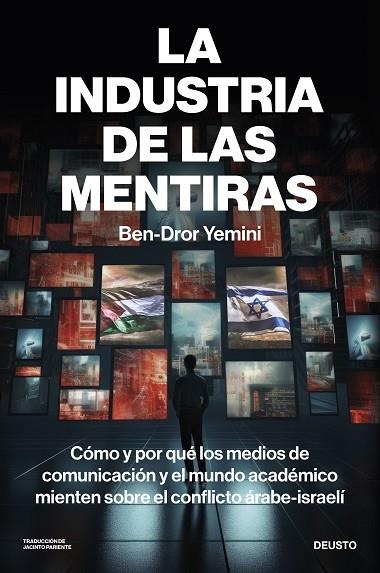 La industria de las mentiras | 9788423437450 | Ben-Dror Yemini