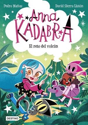 Anna Kadabra 14 El reto del volcan | 9788408288398 | Pedro Mañas & David Sierra Liston