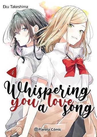 Whispering you a Love Song 04 | 9788411612203 | Eku Takeshima