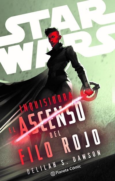 Star Wars Inquisidor El ascenso del filo rojo | 9788411612173 | Delilah S. Dawson