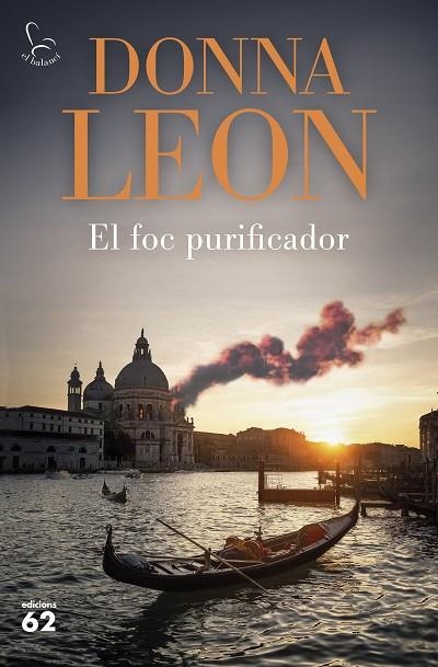 El foc purificador | 9788429781915 | Donna Leon