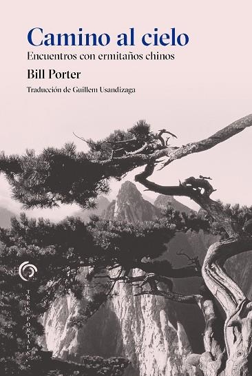 CAMINO AL CIELO | 9788412847604 | BILL PORTER