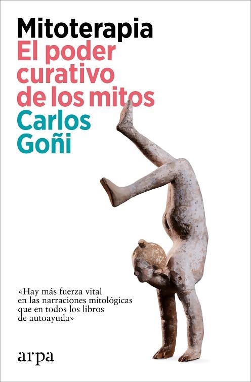 Mitoterapia | 9788419558862 | Carlos Goñi