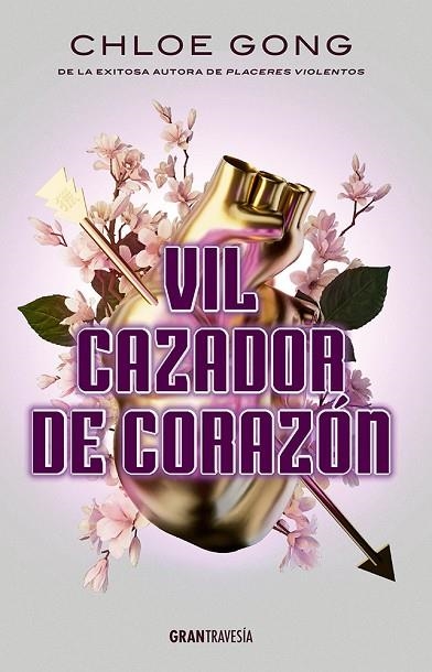 Vil cazador de corazon | 9788412725971 | Chloe Gong