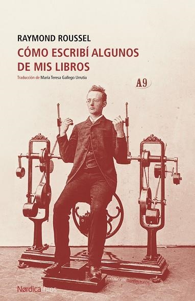 COMO ESCRIBI ALGUNOS DE MIS LIBROS | 29788419320025 | RAYMOND ROUSSEL