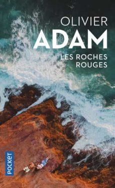 LES ROCHES ROUGES | 9782266315593 | OLIVIER ADAM