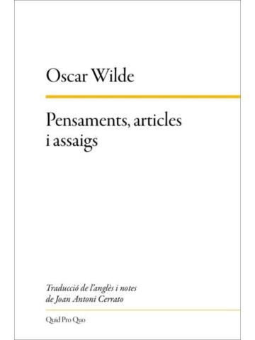 Pensaments articles i assaigs | 9788417410421 | Oscar Wilde