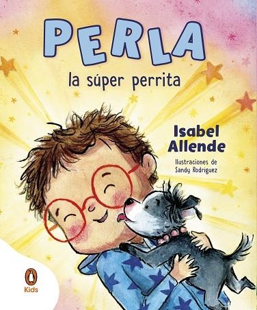 PERLA LA SUPER PERRITA | 9788419511379 | ISABEL ALLENDE