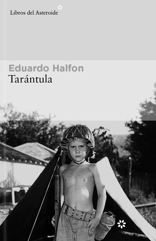 Tarantula | 9788419089885 | EDUARDO HALFON