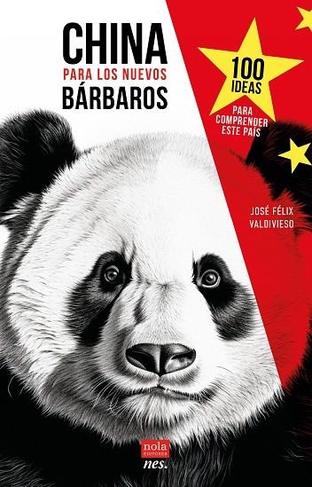 China para los nuevos barbaros | 9788418164392 | JOSE FELIX VALDIVIESO