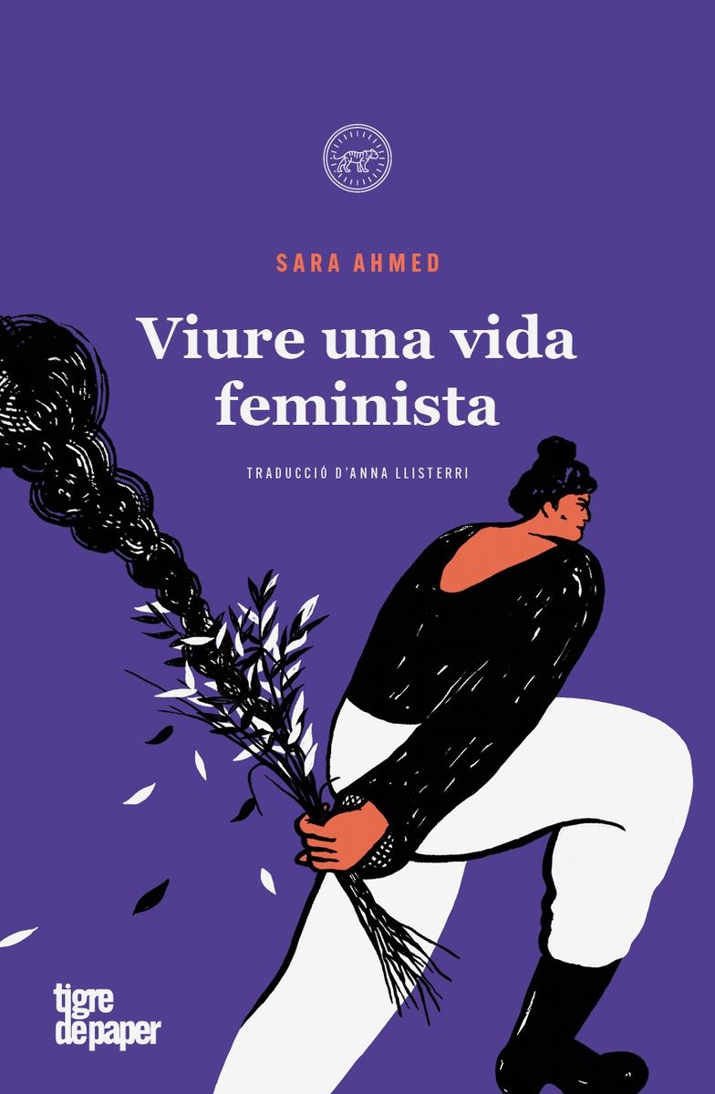 Viure una vida feminista | 9788418705816 | SARA AHMED