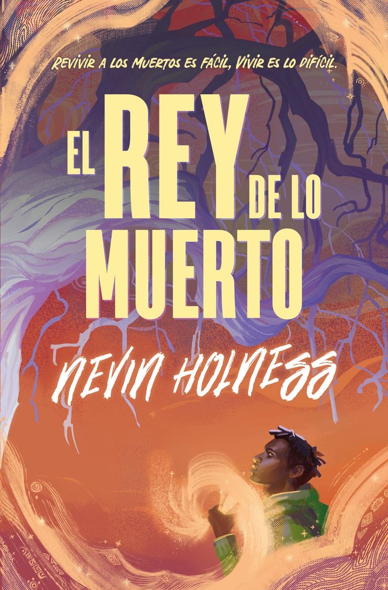 EL REY DE LO MUERTO | 9788419939425 | NEVIN HOLNESS