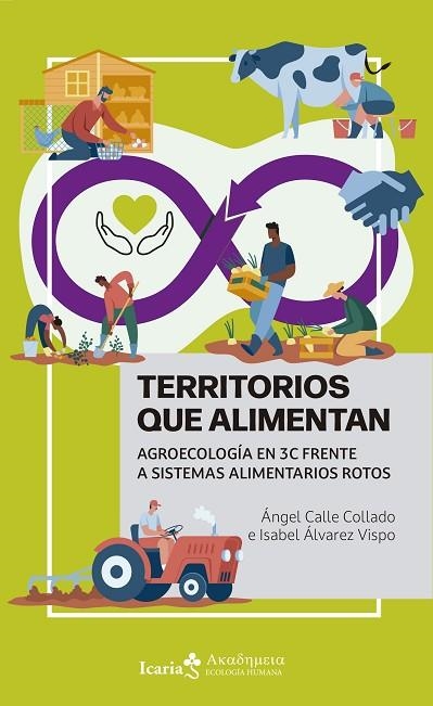 TERRITORIOS QUE ALIMENTAN | 9788410328020 | ANGEL CALLE COLLADO & ISABEL ALVAREZ VISPO