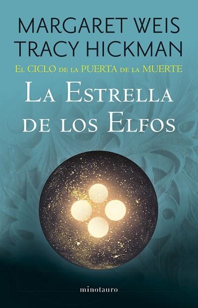 El Ciclo de la Puerta de la Muerte 02 La estrella de los elfos | 9788445016954 | Margaret Weis & Tracy Hickman