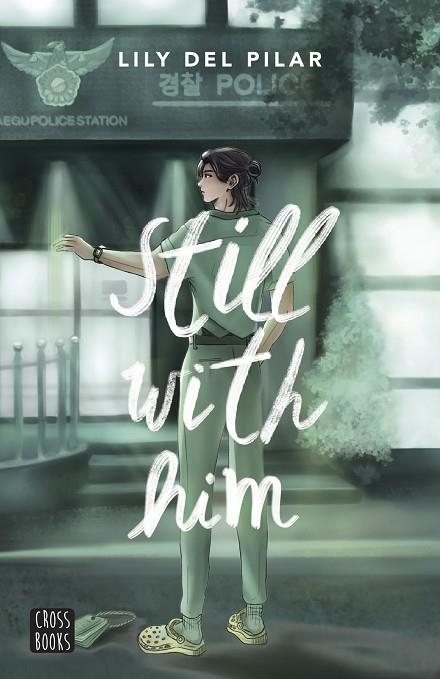 Still with 04 Still with him | 9788408290117 | Lily del Pilar