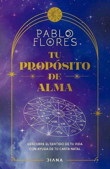 Tu proposito de alma | 9788411191722 | Pablo Flores