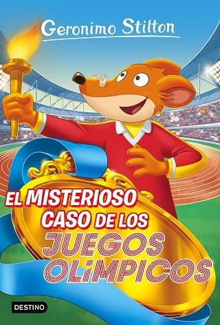 El misterioso caso de los Juegos Olímpicos | 9788408157588 | Geronimo Stilton