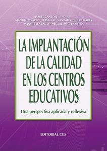 IMPLANTACION DE LA CALIDAD EN LOS CENTROS EDUCATIVOS | 9788483163894 | CANTON, ISABEL (COORD.)