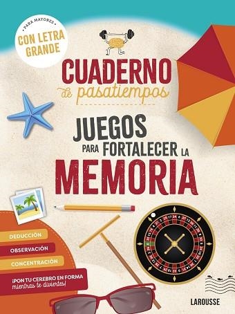 CUADERNO DE PASATIEMPOS MEMORIA | 9788410124400 | LOIC AUDRAIN & SANDRA LEBRUN