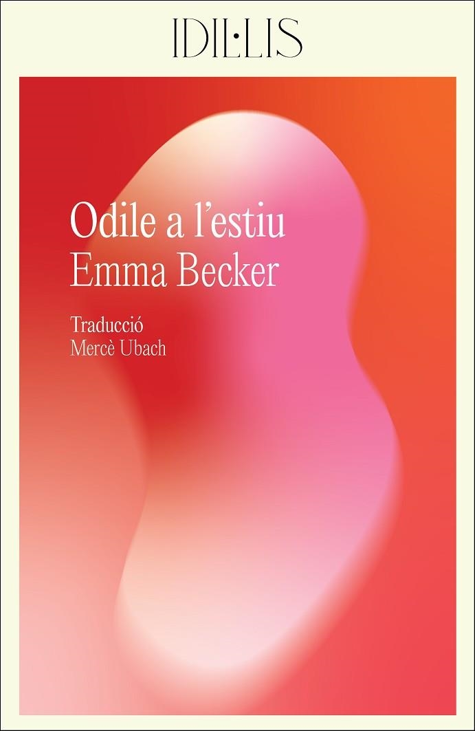 Odile a l'estiu | 9788412830439 | Emma Becker