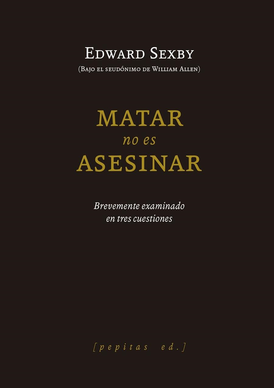 Matar no es asesinar | 9788418998706 | Edward Sexby