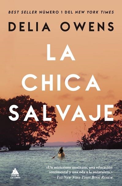 La chica salvaje | 9788419703545 | DELIA OWENS