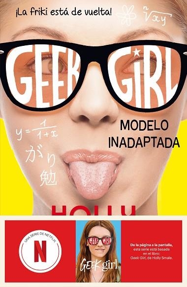 GEEK GIRL 02 MODELO INADAPTADA | 9788408292173 | HOLLY SMALE