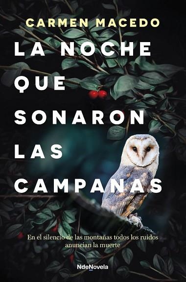 LA NOCHE QUE SONARON LAS CAMPANAS | 9788410140103 | CARMEN MACEDO