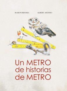 UN METRO DE HISTORIAS DE METRO | 9788412789058 | RAMON BESORA