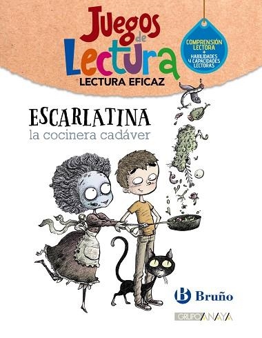 ESCARLATINA LA COCINERA CADÁVER | 9788469635575 | EQUIPO DE LECTURA EFICAZ