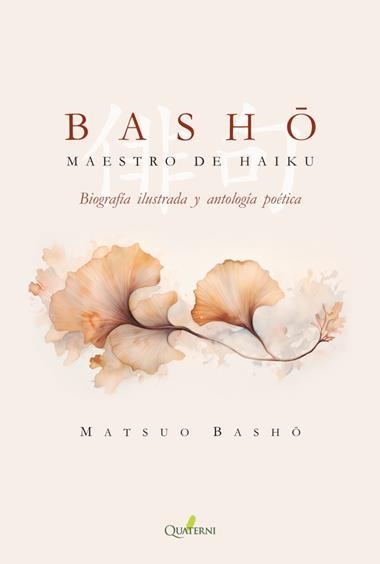 BASHO MAESTRO DE HAIKU | 9788412821611 | MATSUO BASHO