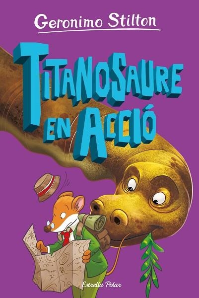 L'illa dels dinosaures 04 Titanosaure en accio | 9788413898896 | Geronimo Stilton