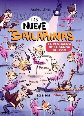 LAS NUEVE BAILARINAS 02 LA VENGANZA DE LA BANDA DEL OSO | 9788424674496 | ANDREU LLINAS