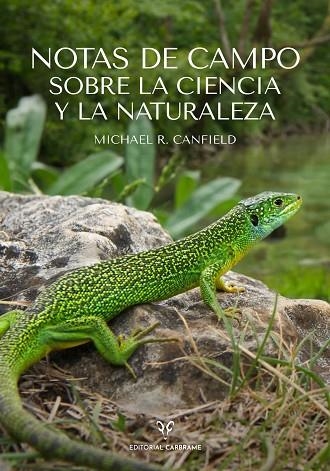 Notas de campo sobre la ciencia y la naturaleza | 9788412724134 | Michael R. Canfield