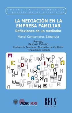 LA MEDIACION EN LA EMPRESA FAMILIAR | 9788429026948 | MANEL CANYAMERES SANAHUJA