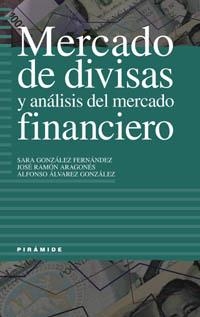 MERCADO DE DIVISAS Y ANALISIS DEL MERCADO FINANCIERO | 9788436815559 | GONZALEZ FERNANDEZ, SARA