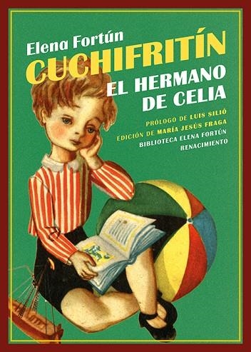 Cuchifritin el hermano de Celia | 9788410148635 | ELENA FORTUN