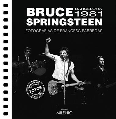 BRUCE SPRINGSTEEN BARCELONA 1981 | 9788419884640 | FRANCESC FABREGAS