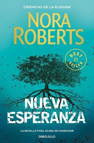 Cronicas de la Elegida 03 Nueva esperanza | 9788466355803 | Nora Roberts