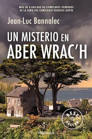 Comisario Dupin 11 Un misterio en Aber Wrac´h | 9788466373364 | JeanLuc Bannalec