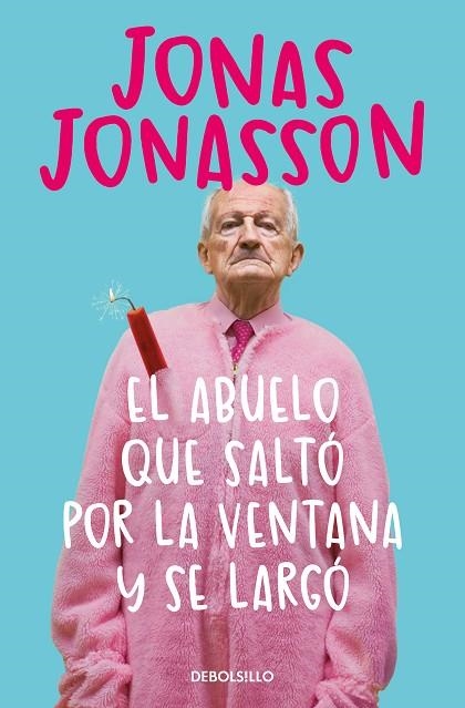 El abuelo que salto por la ventana y se largo | 9788466377775 | Jonas Jonasson