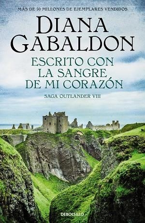 Outlander 08 Escrito con la sangre de mi corazon | 9788466377799 | Diana Gabaldon