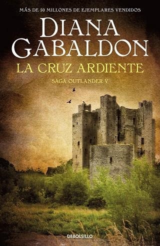 Outlander 05 La cruz ardiente | 9788466377805 | Diana Gabaldon