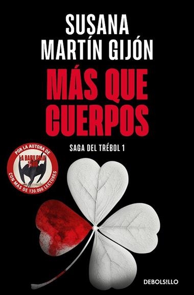 Saga del trebol 01 Mas que cuerpos | 9788466376471 | Susana Martín Gijón